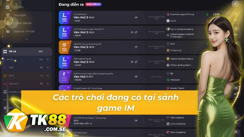 Các trò chơi đang có tại sảnh game IM E-Sports