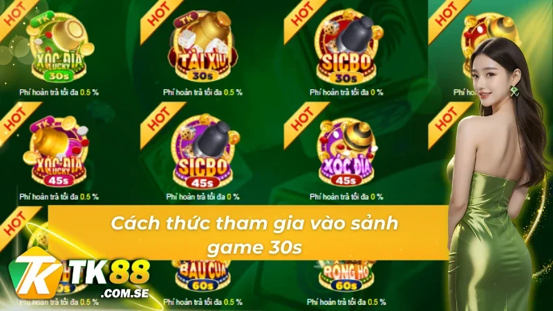 Cách thức tham gia vào sảnh game Xóc đĩa 30s