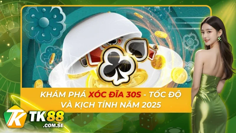 Xóc Đĩa 30s