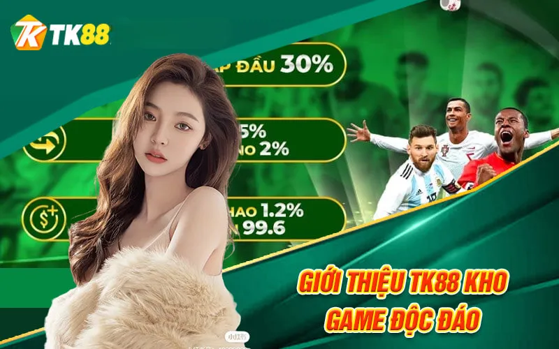 Kho game đa dạng tại nhà cái Tk88